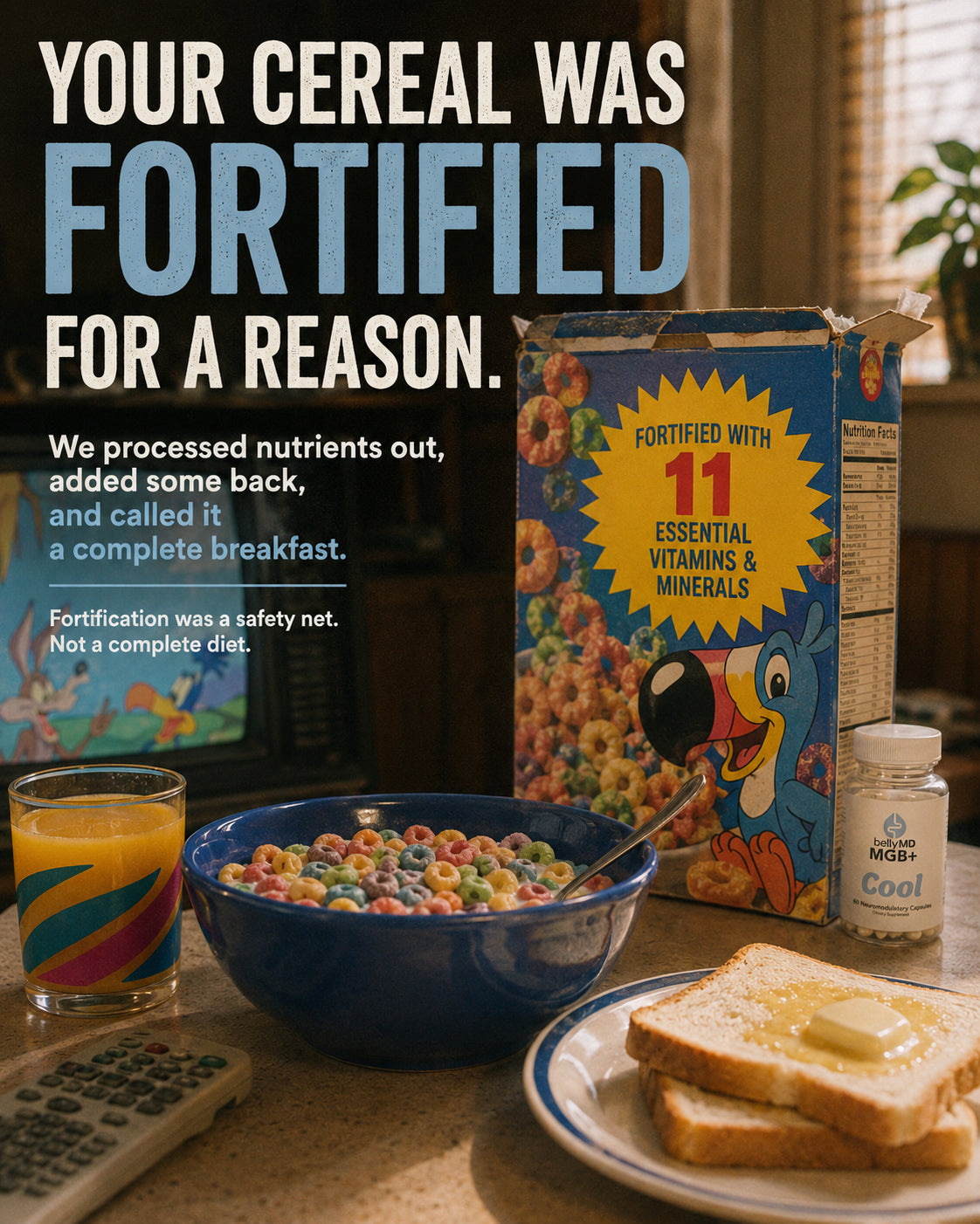 A boxed, fortified cereal breakfast beside an MGB+ Cool bottle, with the line 'your cereal was fortified for a reason'